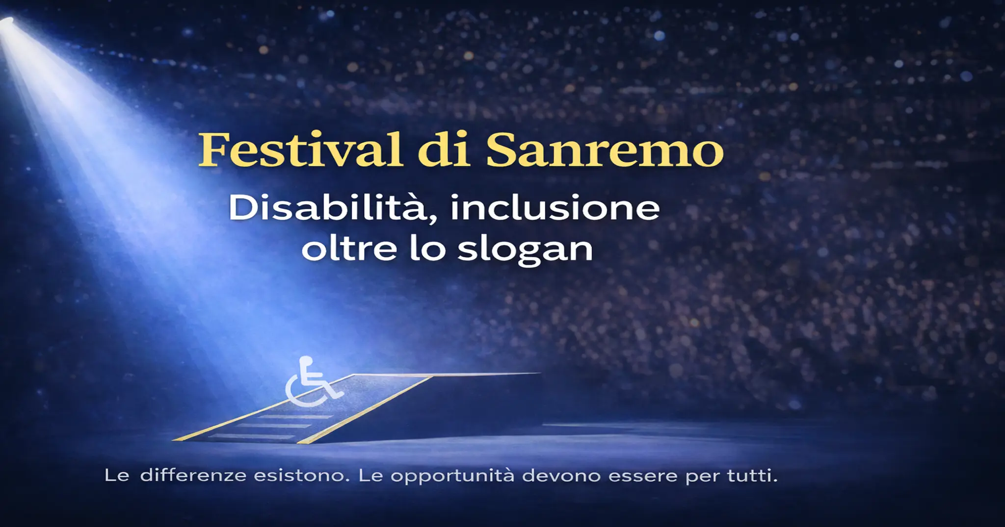 Palco illuminato con rampa e simbolo di accessibilità, titolo sul Festival di Sanremo e inclusione.