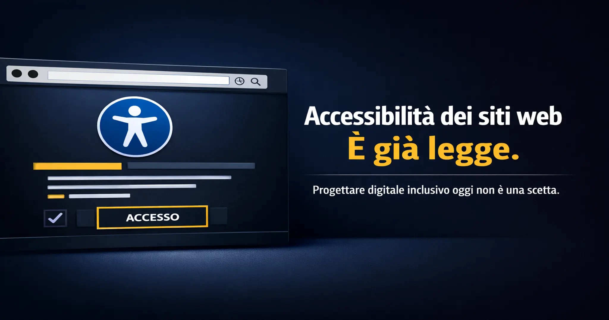 Illustrazione di interfaccia web con icona di accessibilità e messaggio che evidenzia l’obbligo normativo sull’accessibilità digitale.