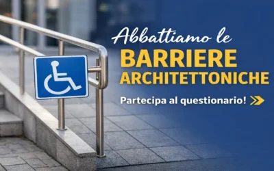 Le barriere architettoniche esistono ancora: raccontiamole insieme