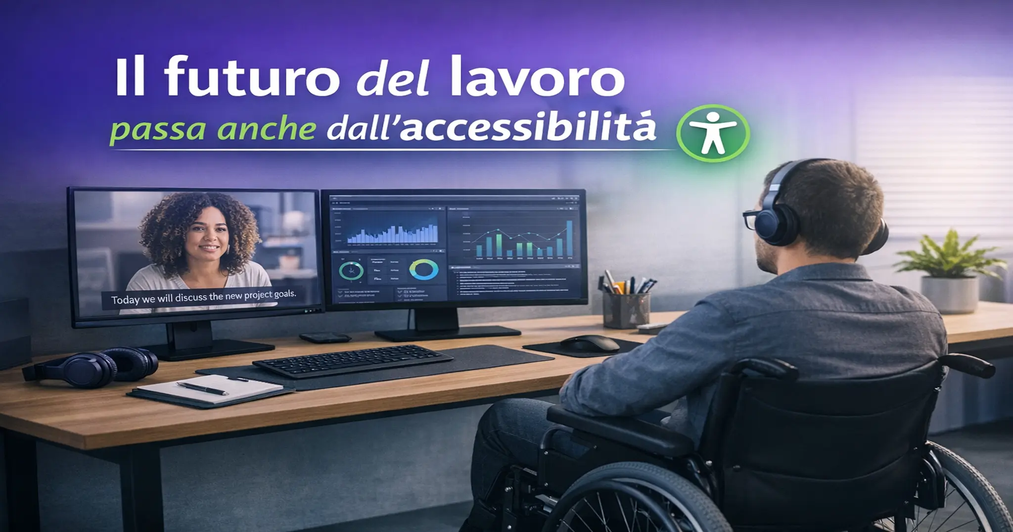 Postazione di lavoro digitale accessibile con persona in carrozzina e doppio monitor, rappresentazione del lavoro inclusivo.